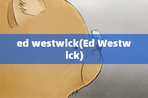 ed westwick(Ed Westwick)