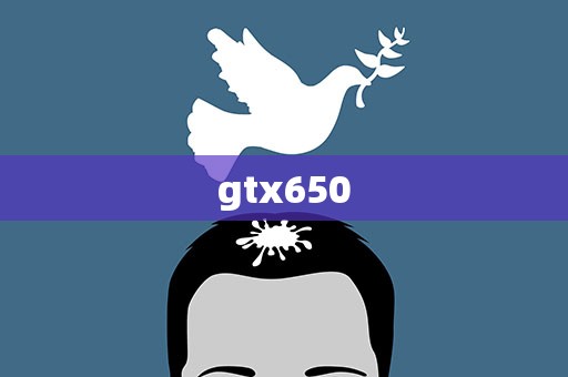 gtx650