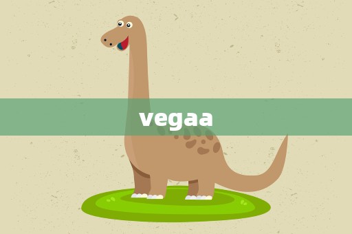 vegaa